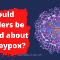 Should travelers be worried about Monkeypox?